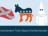 The Inconvenient Truth About the Democratic Party