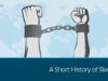 A Short History of Slavery