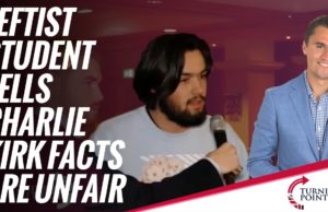 British leftist student tells Charlie Kirk facts are unfair
