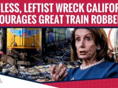 Lawless, Leftist Wreck California Encourages Great Train Robberies