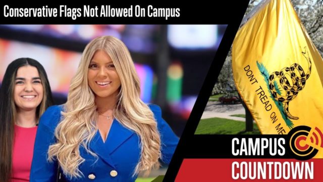 Conservative Flags Not Allowed On Campus
