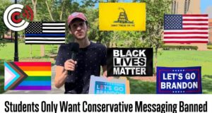 Students Only Want Conservative Messaging Banned