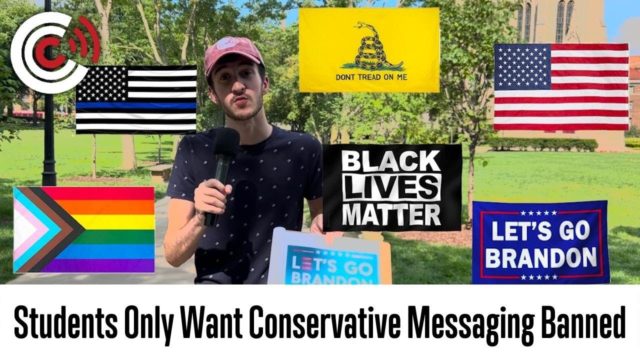 Students Only Want Conservative Messaging Banned