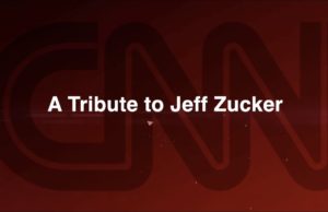 Jeff Zucker – The gift from CNN that kept on giving